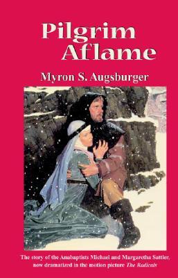 Pilgrim Aflame (Paperback)