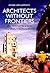 Architects Without Frontiers by Esther Charlesworth