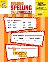 Evan-Moor Building Spelling Skills, Grade 2 - Homeschooling & Classroom Resource Workbook, Reproducible Worksheets, Teaching Edition, Spelling Strategies, Reading and Writing Skills