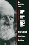 On the Bible: Eighteen Studies (Martin Buber Library) On the Bible: Eighteen Studies (Martin Buber Library)