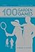 100 Garden Games