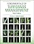 Fundamentals of Turfgrass Management