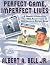 Perfect Game, Imperfect Liv...