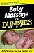Baby Massage For Dummies