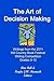 The Art of Decision Making:...