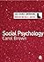 Social Psychology (SAGE Course Companions series)