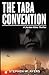 The Taba Convention: A Jordan Kline Thriller