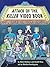 Attack of the Killer Video Book: Tips and Tricks for Young Directors