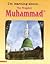 The prophet Muhammad (I'm Learning About...)