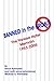 Banned in the Bronx: The Yankee Hater Memoirs 1953-2005