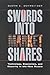 Swords into Market Shares by a Joseph Henry Press book