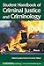 Student Handbook of Criminal Justice and Criminology