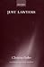Just Lawyers: Regulation and Access to Justice (Oxford Socio-Legal Studies)