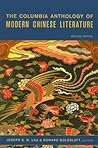 The Columbia Anthology of Modern Chinese Literature