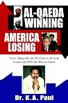 Al-qaeda Winning - America Losing Al-qaeda Winning - America Losing