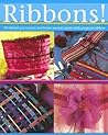 Ribbons! Ribbons!