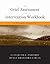 The Grief Assessment and Intervention Workbook by Elizabeth C. Pomeroy