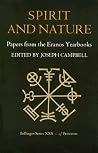 Spirit and Nature by Joseph Campbell