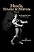 Muscle, Smoke & Mirrors: Vo...