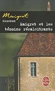 Maigret Et les Témoins Récalcitrants
