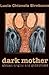Dark Mother: African Origin...