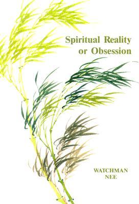 Spiritual Reality or Obsession (Paperback)