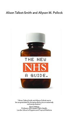 The New NHS (Paperback)