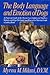 The Body Language and Emotion of Dogs by Myrna M. Milani
