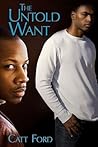 The Untold Want