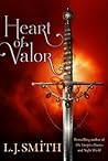 Heart of Valor by L.J. Smith