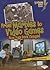 From Marbles to Video Games: How Toys Have Changed (Lightning Bolt Books)