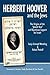 Herbert Hoover and the Jews: The Origins of the "Jewish Vote" and Bipartisan Support for Israel