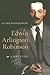 Edwin Arlington Robinson: A Poet's Life