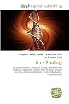Linus Pauling Linus Pauling