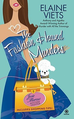The Fashion Hound Murders (Josie Marcus, Mystery Shopper, #5)
