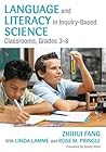 Language and Literacy in Inquiry-Based Science Classrooms, Grades 3-8