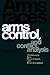 Arms Races, Arms Control, and Conflict Analysis by Walter Isard