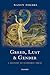 Greed, Lust and Gender by Nancy Folbre Greed, Lust and Gender by Nancy Folbre