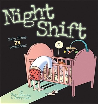 Night Shift: Baby Blues Scrapbook #23 (Paperback)
