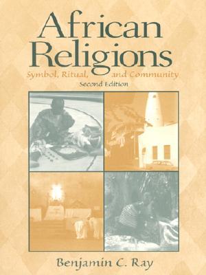 African Religions: Symbol, Ritual, and Community (2nd Edition)