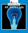 All about Light (Rookie Read-About Science) All about Light (Rookie Read-About Science)