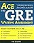 Ace the GRE Writing Assessment