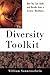 The Diversity Toolkit : How...