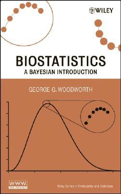 Biostatistics: A Bayesian Introduction (Hardcover)
