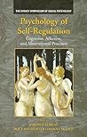 Psychology of Self-Regulation: Cognitive, Affective, and Motivational Processes (Sydney Symposium of Social Psychology)