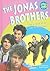 The Jonas Brothers / Los Hermanos Jonas (What's It Like to Be/Que se sienta al ser) (What's It Like to Be/ Que se siente al ser) (English and Spanish Edition)