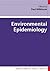 Environmental Epidemiology (Understanding Public Health)