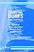 Coastal Dunes: Form and Process (Coastal Morphology and Research)