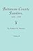Baltimore County Families, 1659-1759. Volume II