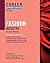 Career Opportunities in the Fashion Industry (Career Opportunities)